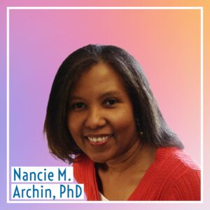 Nancie Archin, PhD